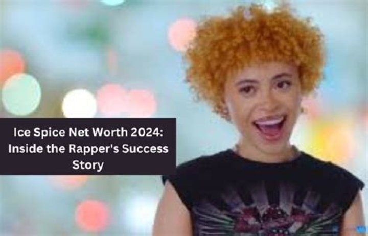 Ice Spice Net Worth 2024: A Comprehensive Guide to Her Wealth and Career Success