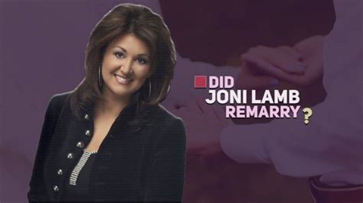 When Did Joni Lamb Remarry: A Comprehensive Look into Her Life and Journey